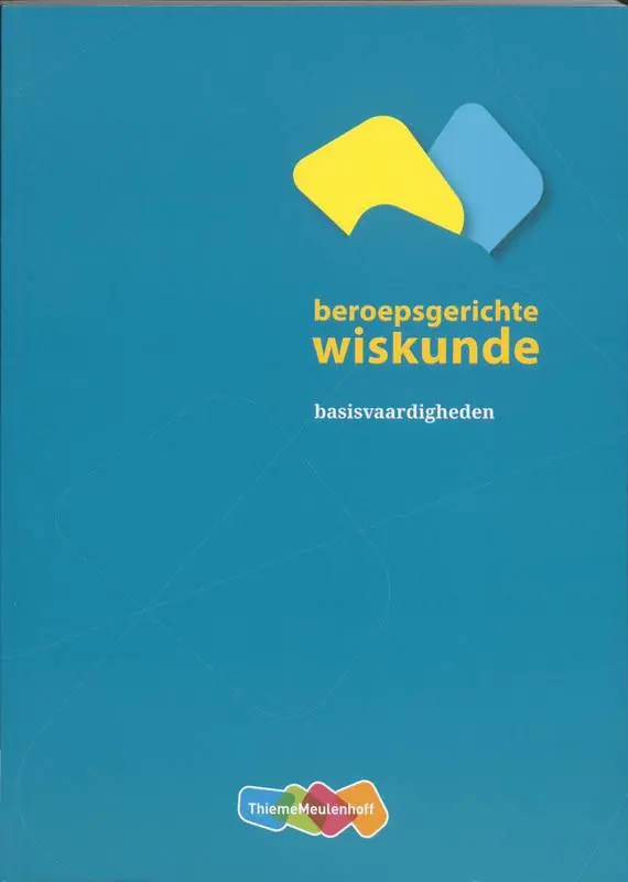 Beperkte Voorraad Beroepsgerichte wiskunde basisvaardigheden / Druk 2