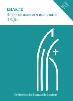 Charte de bonne gestion des biens d’Eglise / 1 Edition Rechtstreeks Van De Fabrikant