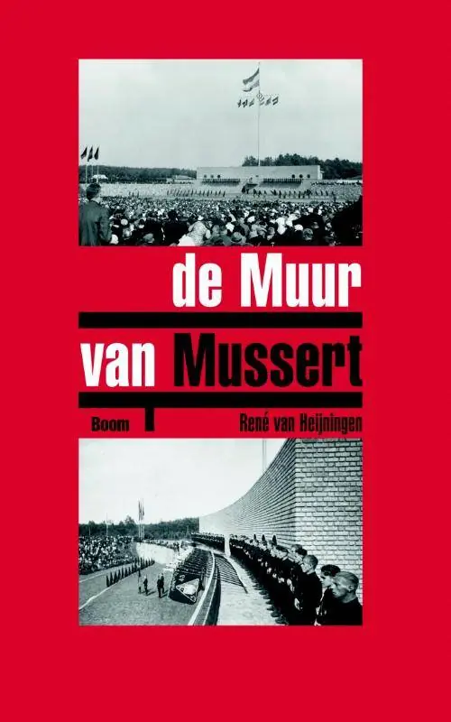 Premium De muur van Mussert / Druk 1