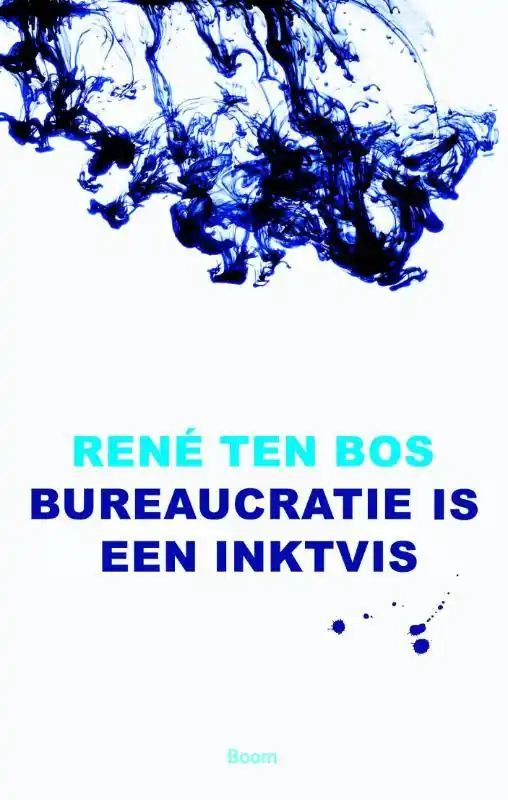 Bureaucratie is een inktvis / Druk 2 Gereduceerde Prijs