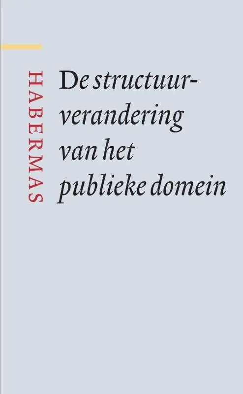 De structuurverandering van het publieke domein / Druk 1 Populair
