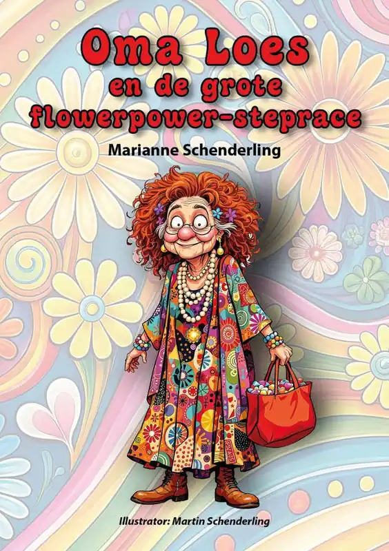 Hoge Kwaliteit Oma Loes en de grote flowerpower steprace / Druk 1