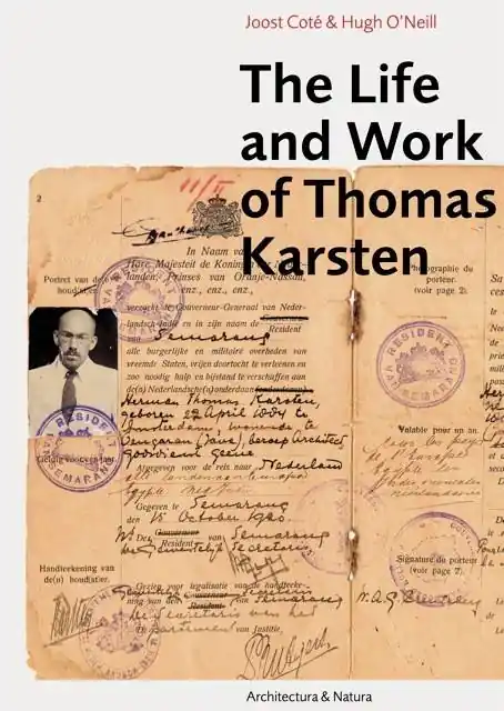 The life and work of Thomas Karsten / 1st Edition Hoge Kwaliteit