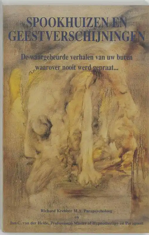 Spookhuizen en geestverschijningen / Druk 1 Nieuw