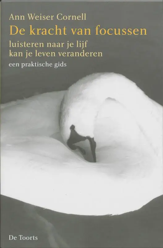 De kracht van focussen / Druk 9 Bestel Nu