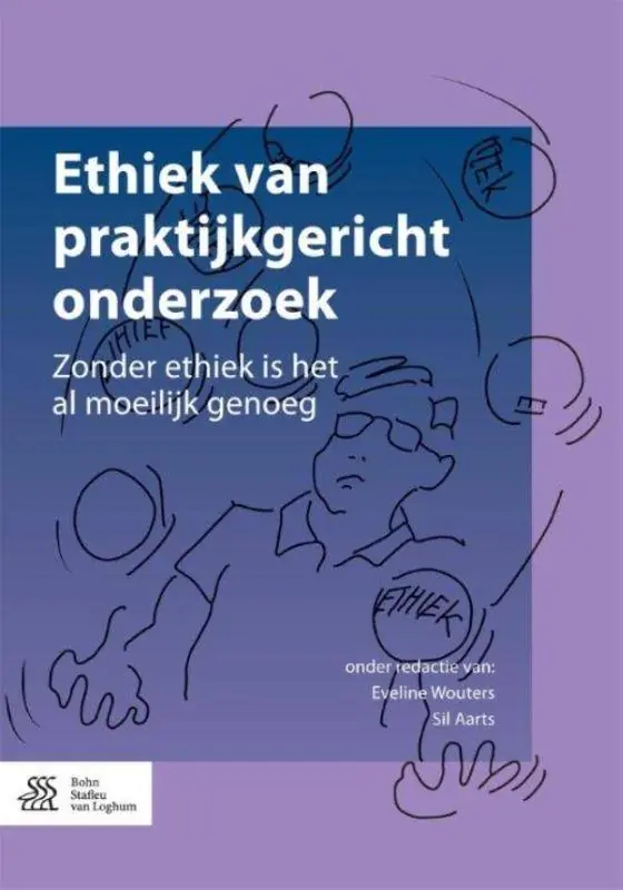Betaalbaar Ethiek van praktijkgericht onderzoek / Druk 1
