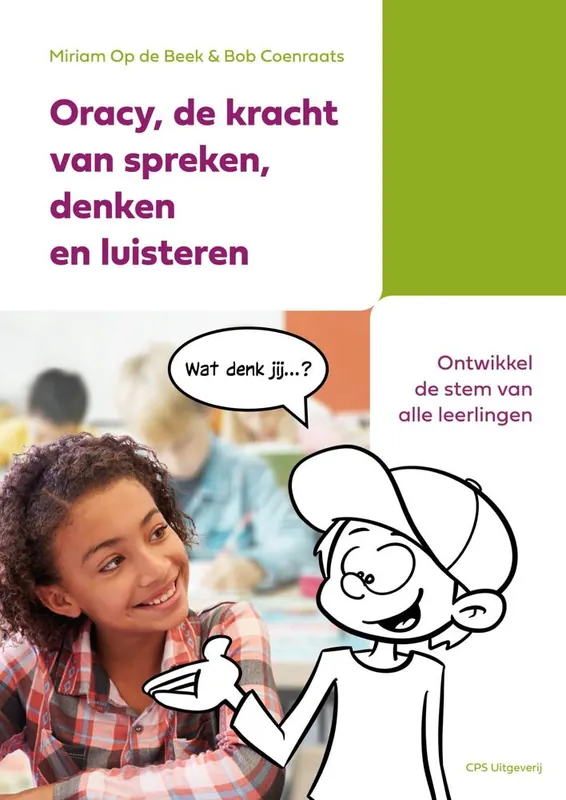 Oracy, de kracht van spreken, denken en luisteren / Druk 1 Gratis Verzending