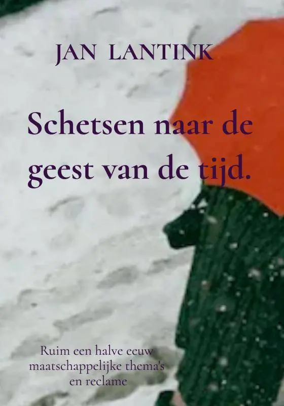 Schetsen naar de geest van de tijd. / Druk 1 Voordeelprijs