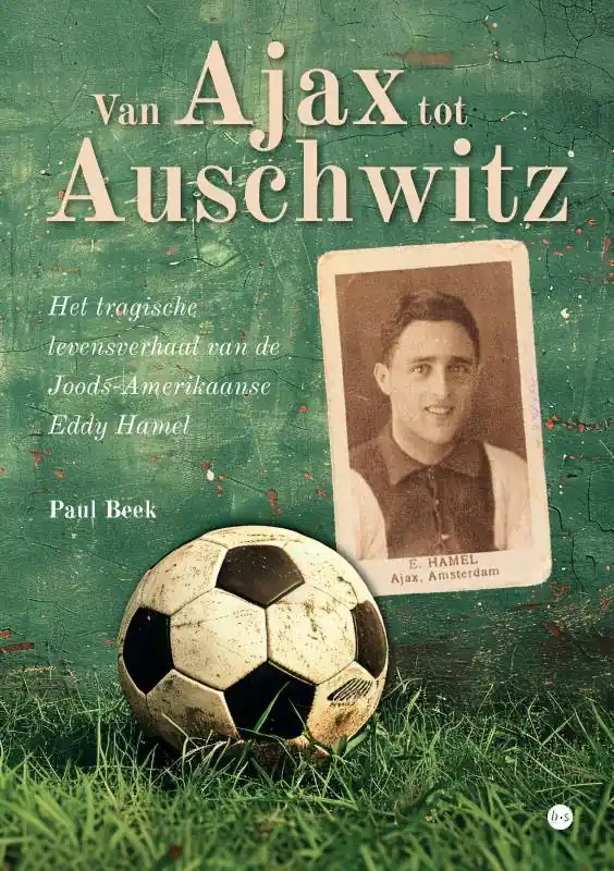 Premium Van Ajax tot Auschwitz / Druk 1