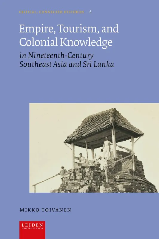 Empire, Tourism, and Colonial Knowledge / 1st Edition Uitverkoop