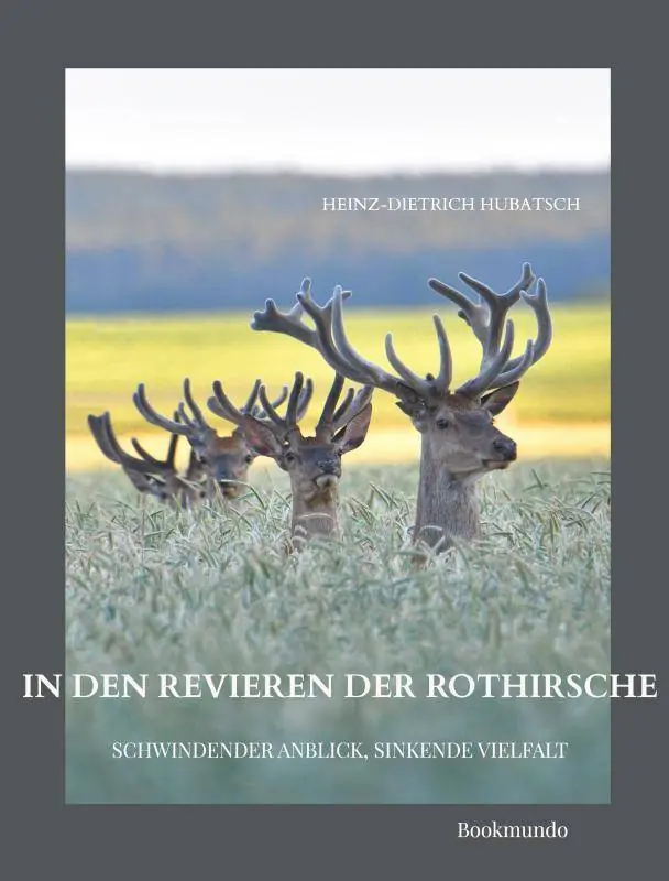 Betrouwbaar In den Revieren der Rothirsche / 1 Edition
