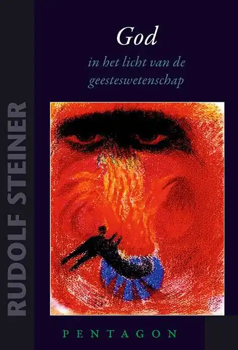 Express Levering God – in het licht van de geesteswetenschap / Druk 1