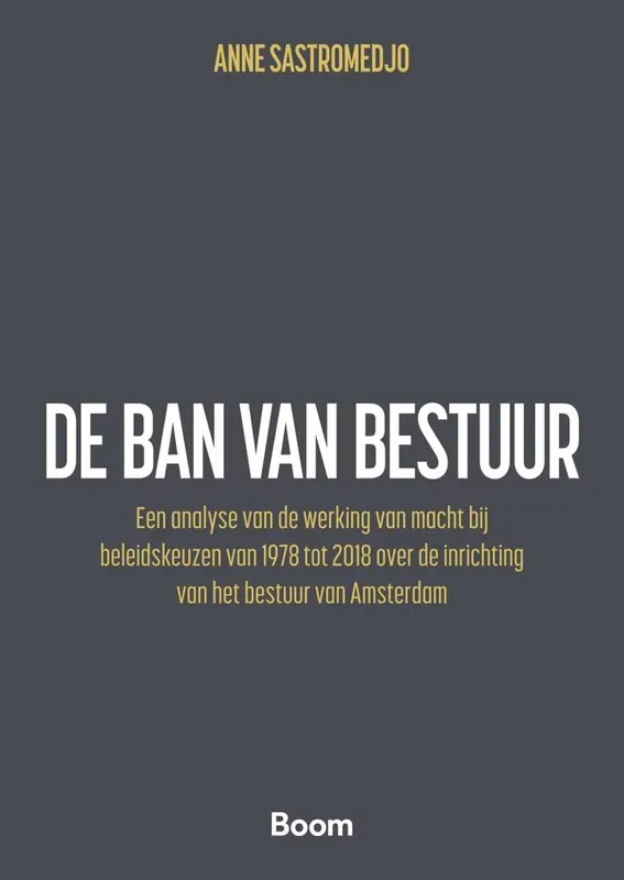 Koop Online De ban van bestuur / Druk 1
