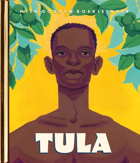 Mijn Gouden Boekje over Tula / Druk 1 Finale Uitverkoop