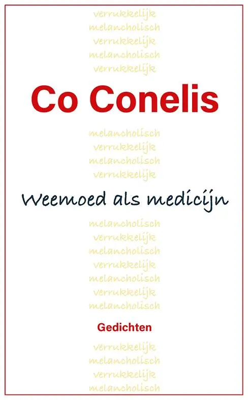 Nieuw Weemoed als medicijn / Druk 1