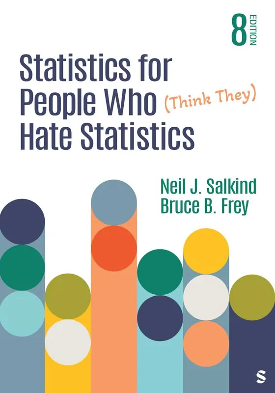 Statistics for People Who (Think They) Hate Statistics / 8th Edition Speciale Aanbieding