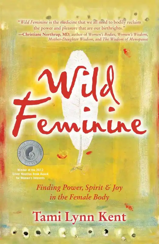 Wild Feminine / 1st Edition Aanbieding