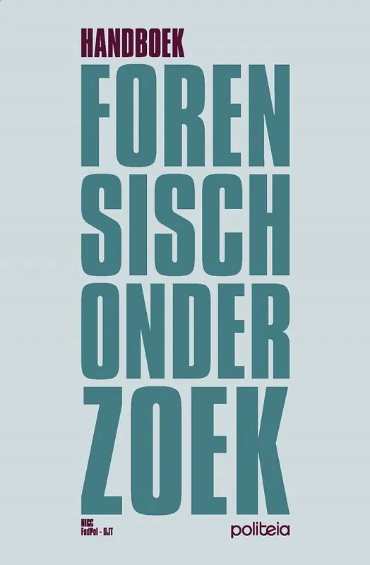 Handboek forensisch onderzoek | 2de editie Dagaanbieding