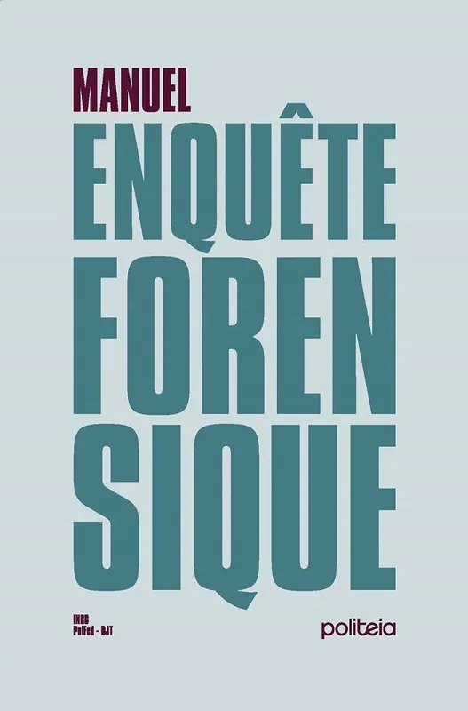 Manuel de l’enquête forensique / 2 (Heruitgave) Edition Weekendaanbieding