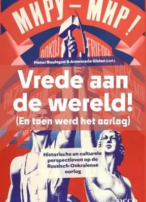 Vrede aan de wereld! (En toen werd het oorlog) / Druk 1 Meest Verkocht