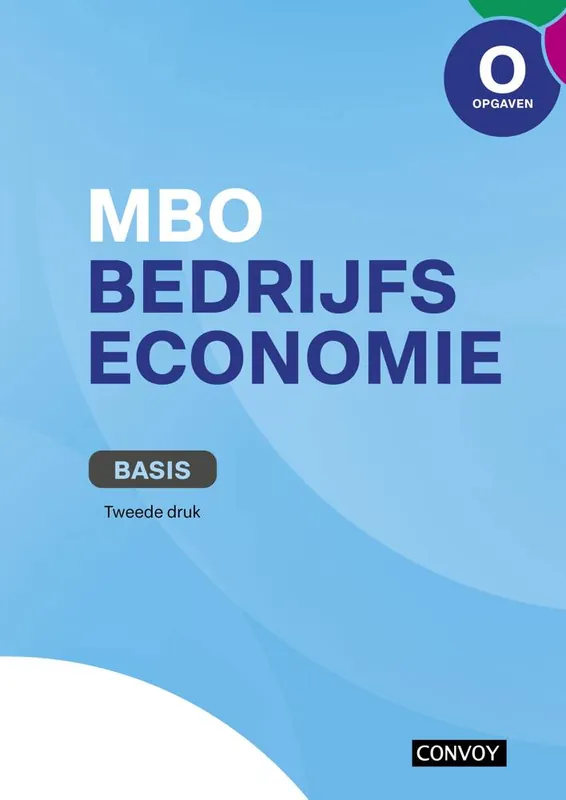 Lage Kosten MBO Bedrijfseconomie Basis Opgavenboek / Druk 2