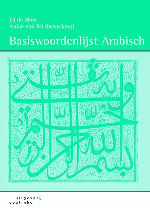 Basiswoordenlijst Arabisch / Druk 5 Beperkt Aanbod