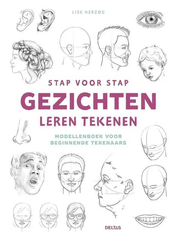 Gecertificeerd Stap voor stap gezichten leren tekenen / Druk 1