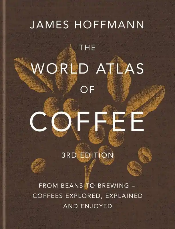 Premium The World Atlas of Coffee 3rd edition