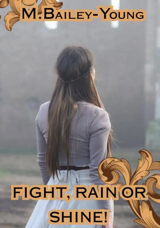 Nieuw Fight Rain or Shine / 1st Edition