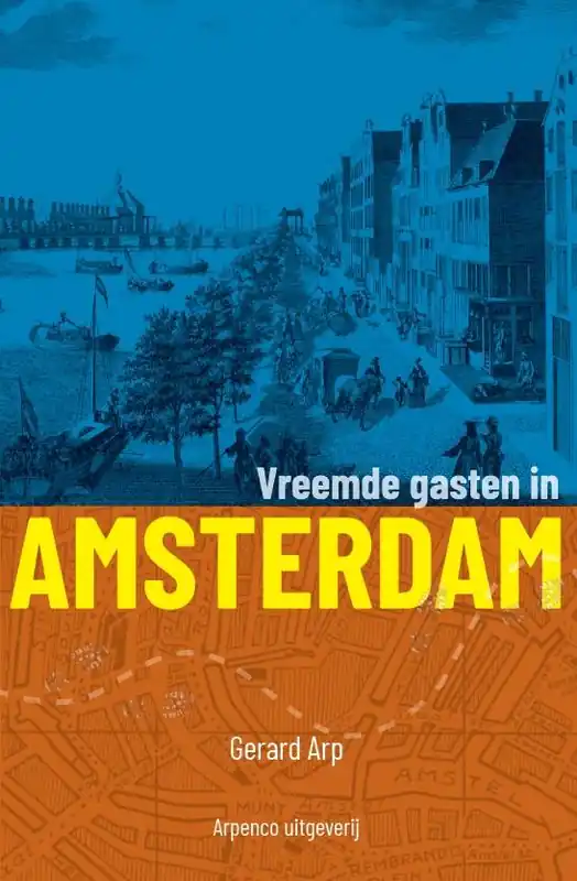 Hoge Kwaliteit Vreemde gasten in Amsterdam / Druk 1