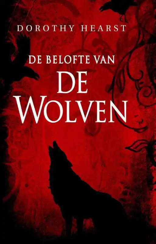 Laatste Versie De belofte van de wolven / Druk 2 (Heruitgave)