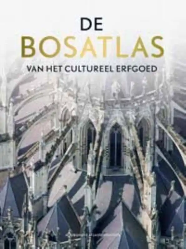Gereduceerde Prijs De bosatlas van het cultureel erfgoed / Druk 1