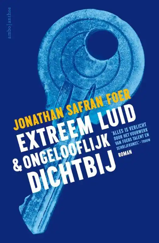 Extreem luid & ongelooflijk dichtbij / Druk 47 Finale Uitverkoop