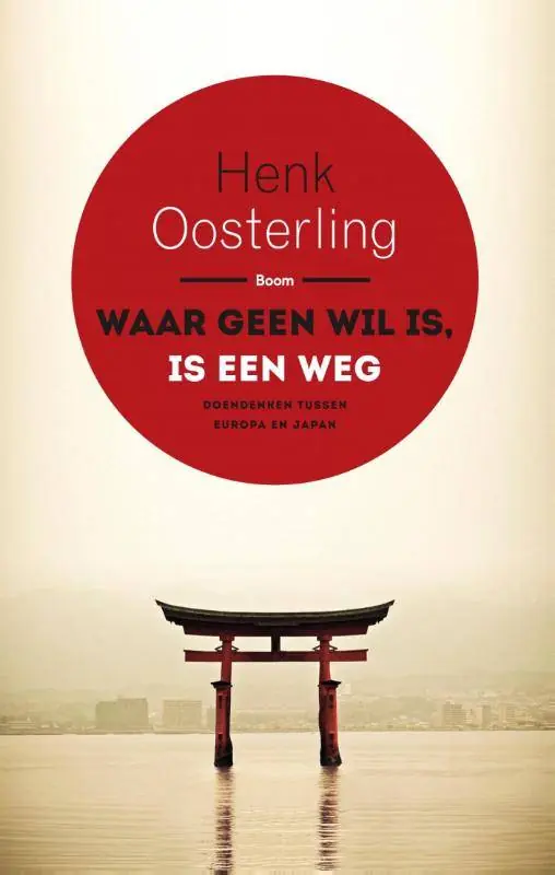 Aanbieding Waar geen wil is, is een weg / Druk 1