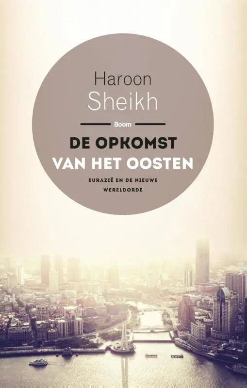 Hoge Kwaliteit De opkomst van het Oosten / Druk 1