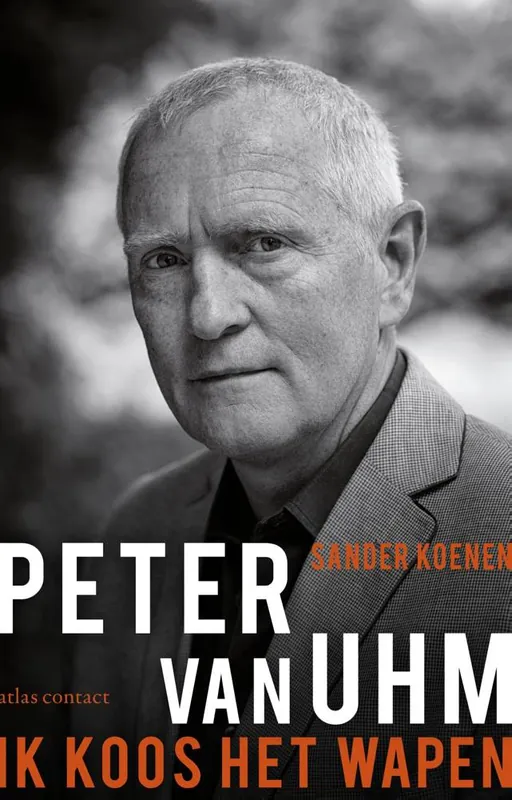 Alleen Vandaag Peter van Uhm: ik koos het wapen / Druk 17