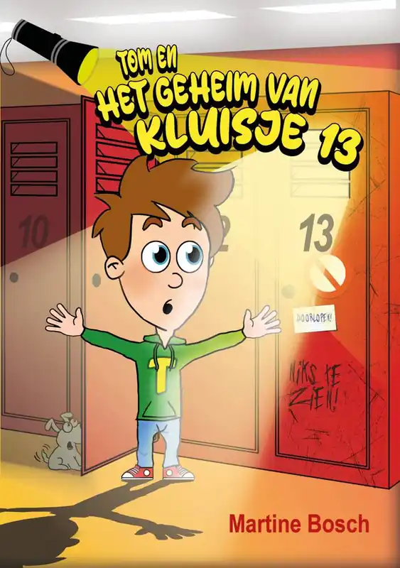 Tom en het geheim van kluisje 13 / Druk 1 Op = Op