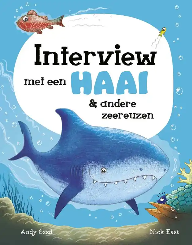 Interview met een haai & andere zeereuzen / Druk 1 Exclusieve Aanbieding