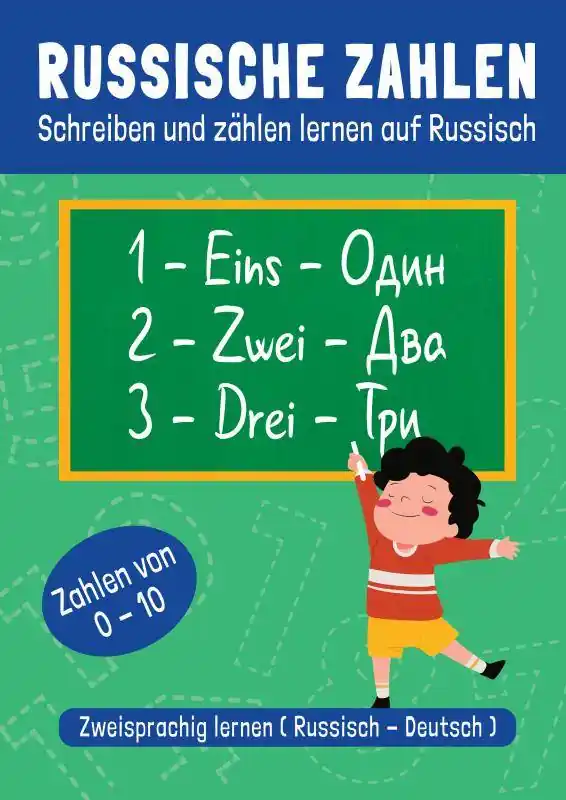 Tijdelijk Beschikbaar Russische Zahlen - Schreiben und zählen lernen auf Russisch / 1 Edition