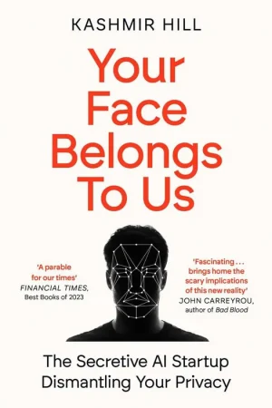 Your Face Belongs to Us Direct Verzonden