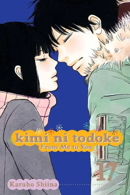 Premium Kimi ni Todoke: From Me to You, Vol. 17