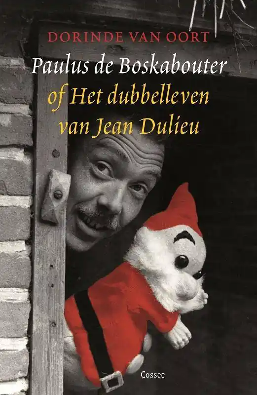 Speciale Aanbieding Paulus de Boskabouter of het dubbelleven van Jean Dulieu / Druk 1