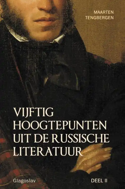 Gratis Verzending Vijftig hoogtepunten uit de Russische Literatuur 2 / Druk 1