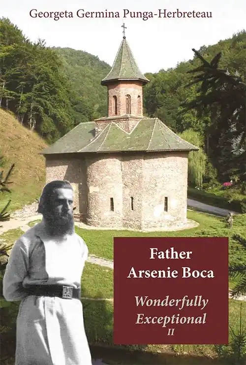 Father Arsenie Boca Wonderfully Exceptional II / 1st Edition Laatste Versie