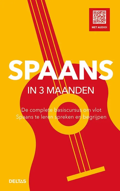 Betrouwbaar Spaans in 3 maanden / Druk 1