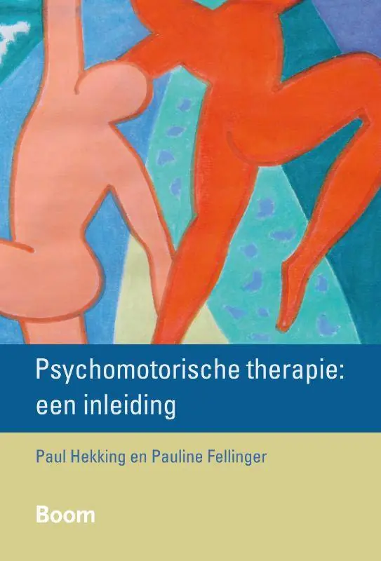 Laatste Kans Psychomotorische therapie: een inleiding / Druk 1