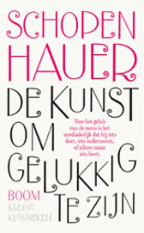 De kunst om gelukkig te zijn / Druk 1 Dagaanbieding