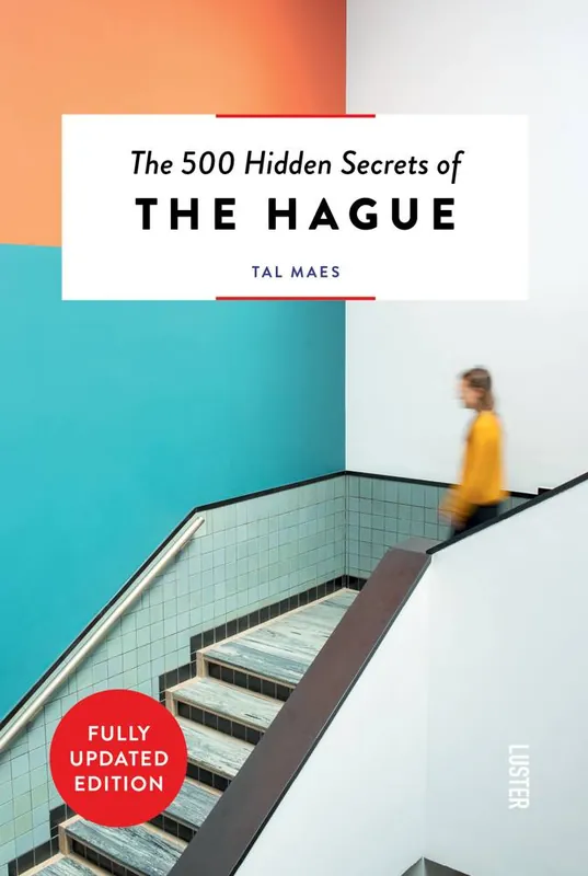 Beste Prijs The 500 Hidden Secrets of The Hague / 1st Edition