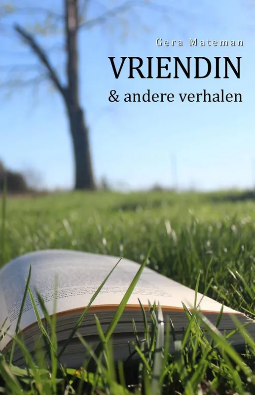 VRIENDIN & andere verhalen / Druk 1 Nieuw