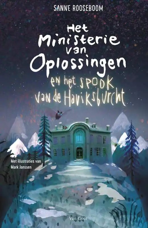 Het Ministerie van Oplossingen en het spook van de Haviksburcht / Druk 4 Finale Uitverkoop